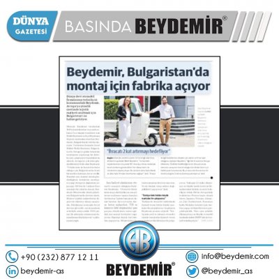 Dünya Gazetesi - Beydemir, Bulgaristan'da Montaj İçin Fabrika Açıyor