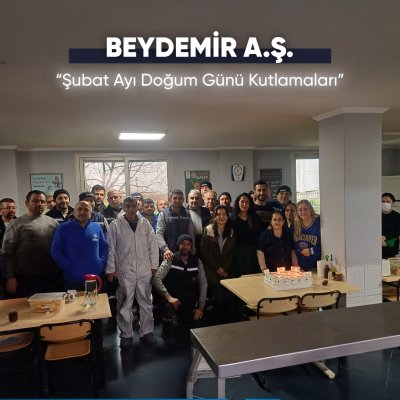 Beydemir A.Ş. Şubat Ayı Doğum Günü Kutlamaları